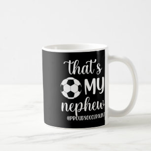 Caneca De Café Aquela é a tia de futebol orgulhosa do meu sobrinh