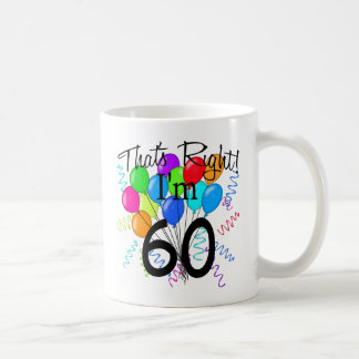 Caneca De Café Aquele é direito que eu sou 60 - aniversário