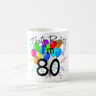 Caneca De Café Aquele é direito que eu sou 80 - aniversário