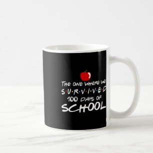 Caneca De Café Aquele Onde Sobrevivemos 100 Dias De Ensino Escola