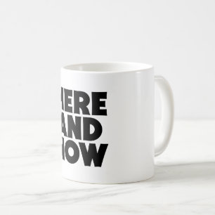 Caneca De Café Aqui e agora