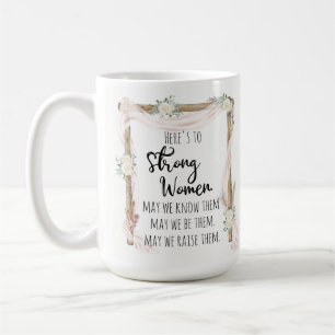 Caneca De Café Aqui está para Forte Mulher Citação Tribal Boho