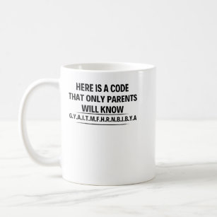 Caneca De Café aqui está um código que só os pais saberão