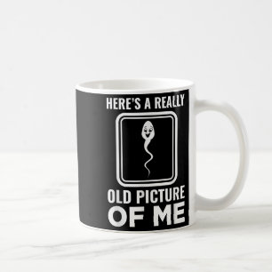 Caneca De Café Aqui Está Uma Imagem Muito Antiga De Mim Engraçada