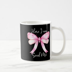 Caneca De Café Aqui Estou Me Envie Mulheres Senhor Me Envie Crist