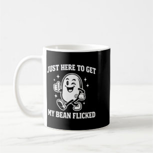 Caneca De Café Aqui Para Ter O Feijão Sacudido Meme Adulto Divert
