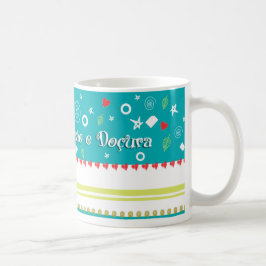 Caneca De Café Aqui tem Afeição e Doçura