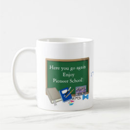 Caneca De Café Aqui vai você novamente Desfrute da Escola Pioneir