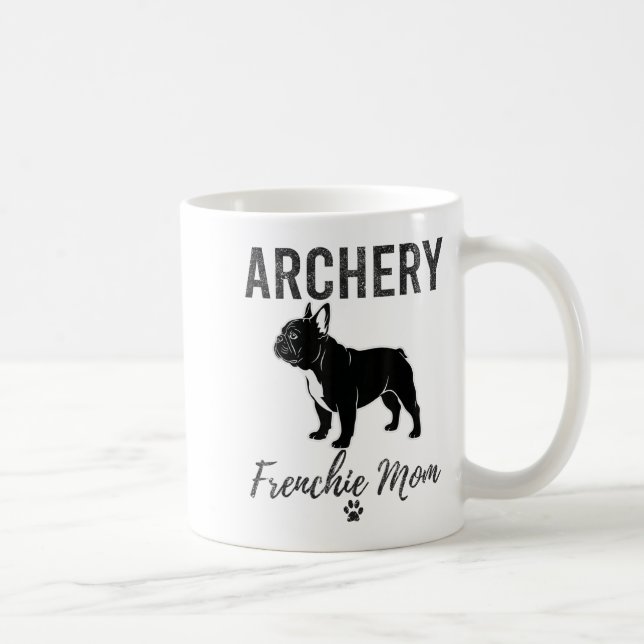 Caneca De Café Archery Frenchie Mamãe Camisa Engraçada Cachorro S (Direita)