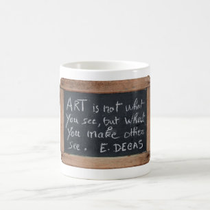 Caneca De Café Ardoise 03 Artista cita Degas Mug