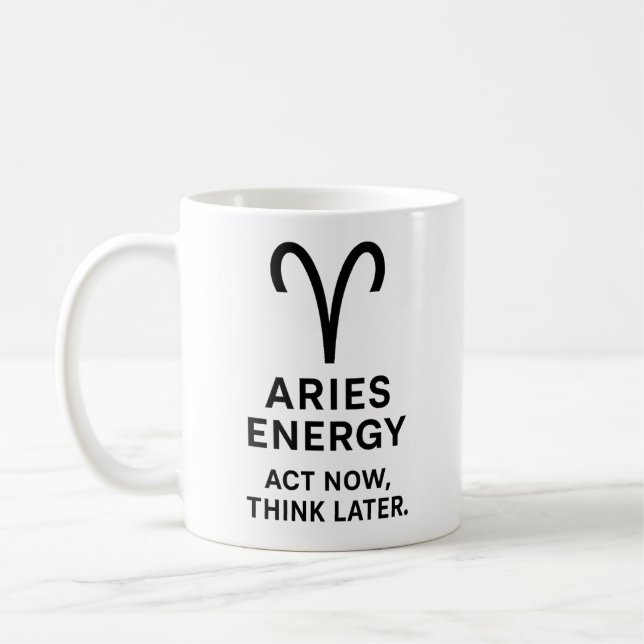 Caneca De Café Aries Act Now Think Later Mug (Esquerda)