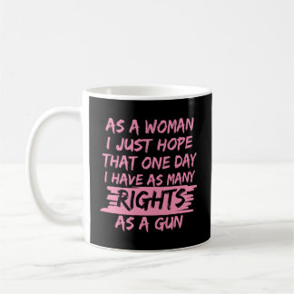 Caneca De Café Arma Anti-Direitos Feminista De Escolha Pró