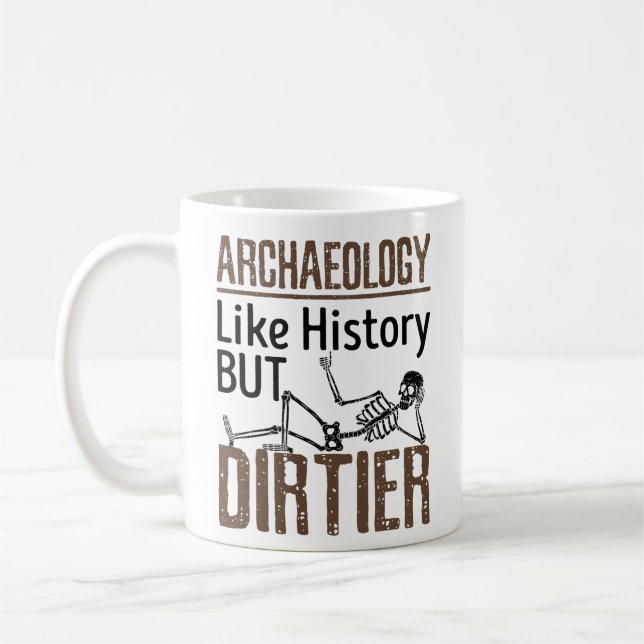 Caneca De Café Arqueologia Como História, Mas Estranha (Esquerda)