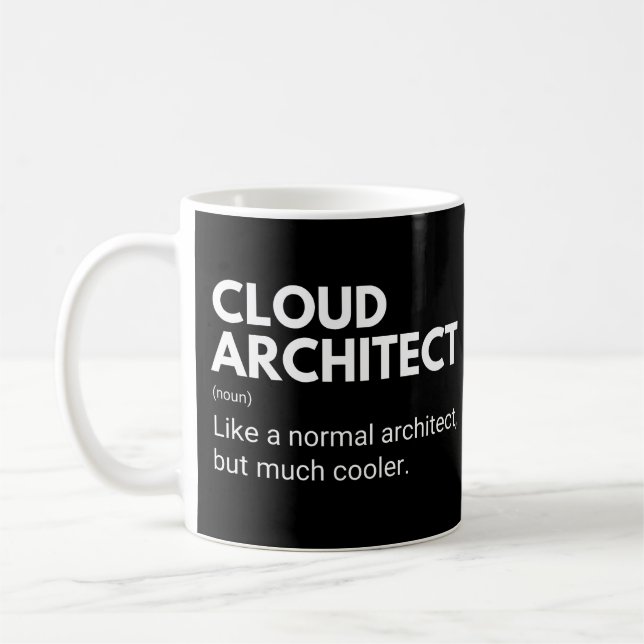 Caneca De Café Arquiteto de Nuvem Como Um Arquiteto Normal Mas Ma (Esquerda)