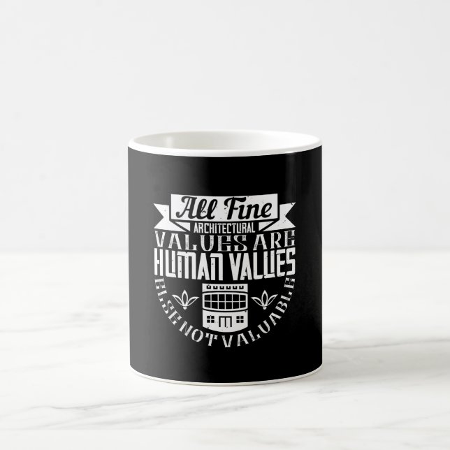 Caneca De Café Arquiteto - Todos os Finos Valores Arquitetônicos  (Centro)