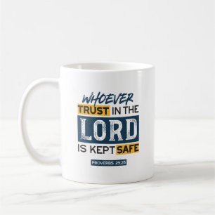 Caneca De Café Arte de Citação Bíblica - Provérbios 29:25 Confie 