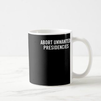 Caneca De Café Arte de Resistência Política - Abortar Presidente