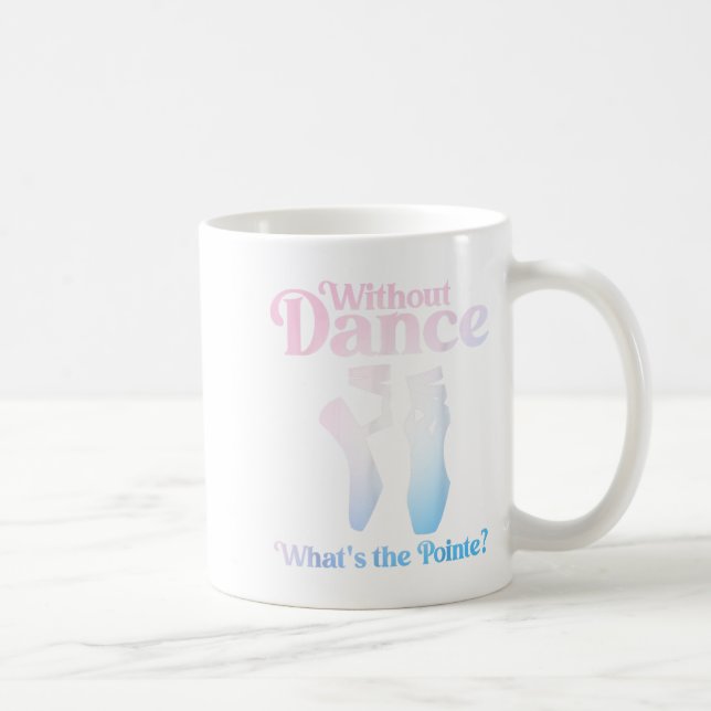 Caneca De Café Arte legal Para Mulheres Balés Dancer Reci (Direita)