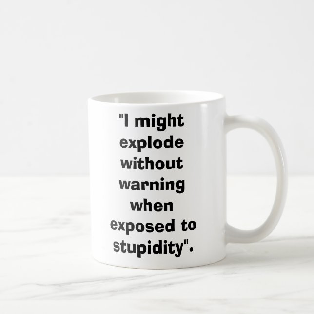 Caneca De Café ArtilleryShell, "eu pude explodir sem warnin… (Direita)