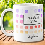 Caneca De Café Artista de Aquarela Personalizada Cor de Água Rosa<br><div class="desc">Esta caneca é decorada com um padrão de aquarela de amostras coloridas em rosa, coral e amarelo. As palavras Não Pintar Água são acrescentadas e uma versão de Paint Water também está na minha loja. Perfeito para um artista ou alguém que gosta de pintar. Personalize com seu nome ou monograma....</div>