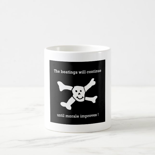 Caneca De Café As batidas continuarão até que a moral melhore! (Centro)