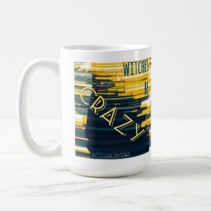 Caneca De Café As bruxas são loucas (amarelas)