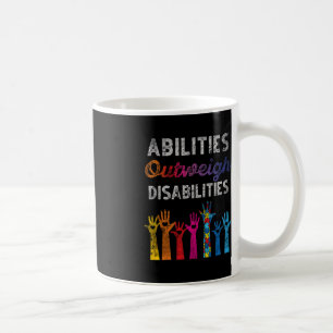 Caneca De Café As capacidades superam as deficiências Sensibiliza