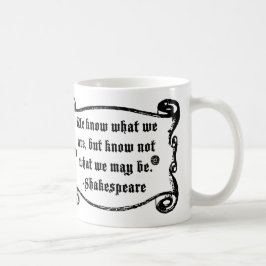Caneca De Café As citações de Shakespeare, sabem o que nós somos