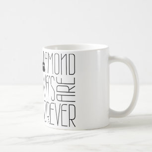 Caneca De Café As divas do diamante são Forever!
