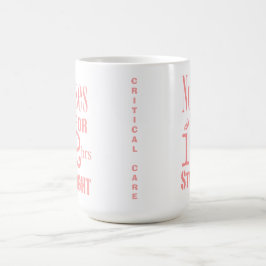 Caneca De Café As enfermeiras fazem-no 12 horas reto! - CARE/Pink