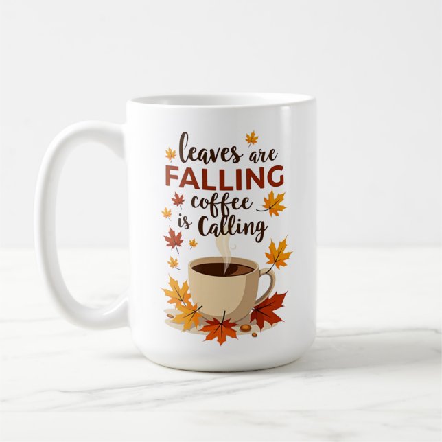 Caneca De Café As Folhas Estão Caindo, o Café Está Chamando Outon (Esquerda)