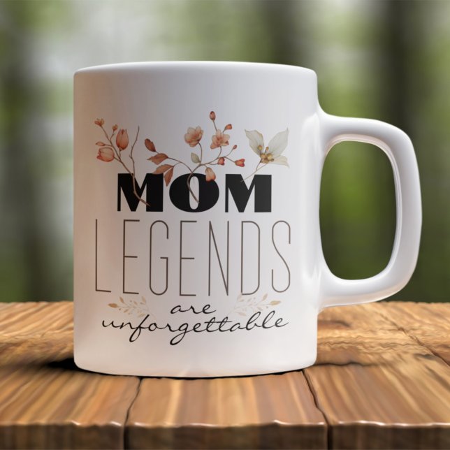 Caneca De Café As lendas da mãe são um dia inesquecível da mãe mo (Mom legends are unforgettable )