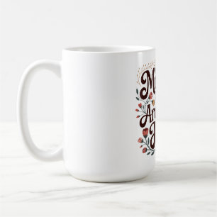 Caneca De Café As Mães São as Arquitetas da Esperança