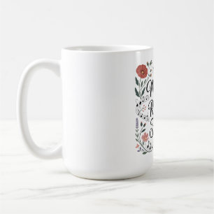 Caneca De Café As Mães São O Ritmo Da Família