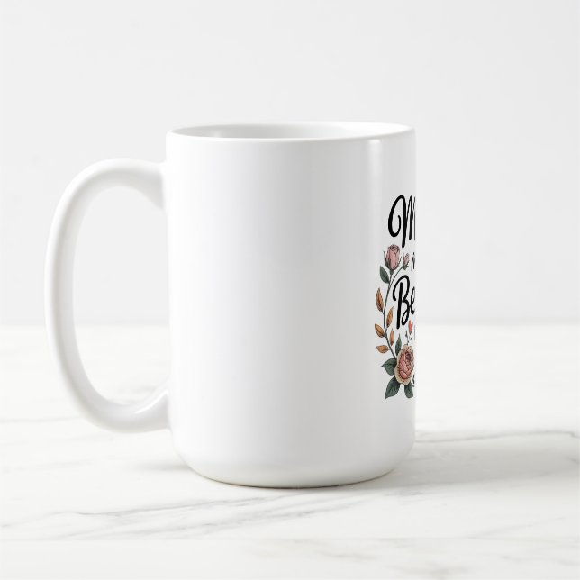 Caneca De Café As Mães Tornam a Vida Bonita Com Seu Amor (Esquerda)