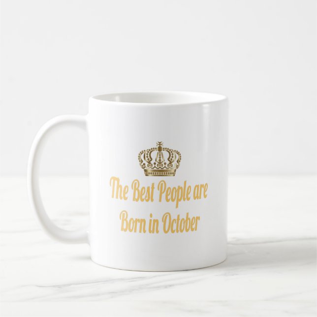 Caneca De Café As Melhores Pessoas São Nasceres Em Outubro Coffee (Esquerda)