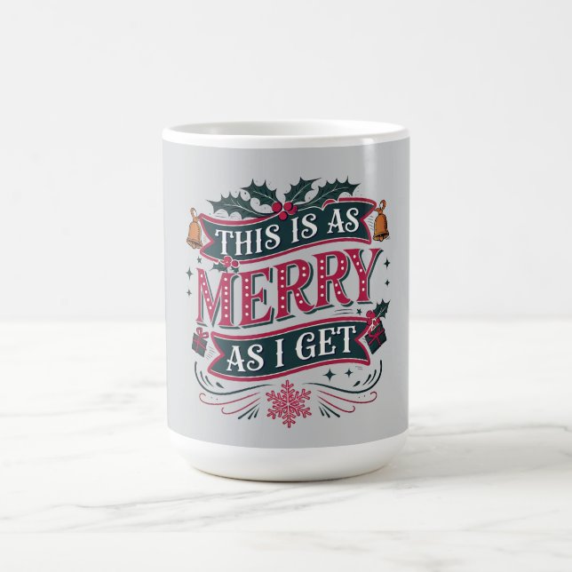 Caneca De Café As Merry As I Get Funny Christmas (Centro)