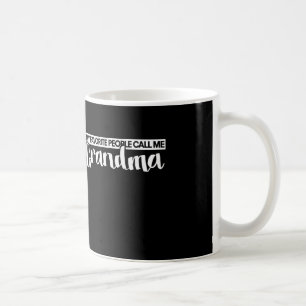 Caneca De Café As minhas pessoas favoritas chamam-me avó