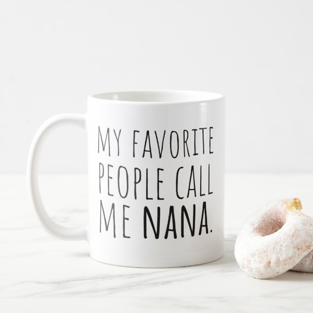 Caneca De Café As Minhas Pessoas Favoritas Chamam-Me Nana (Com Donut)