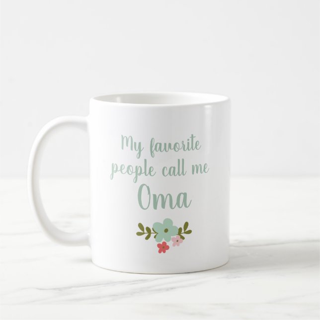 Caneca De Café As Minhas Pessoas Favoritas Chamam-Me Oma (Esquerda)