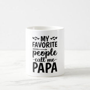 Caneca De Café As Minhas Pessoas Favoritas Chamam-Me Papa