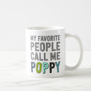 Caneca De Café As Minhas Pessoas Favoritas Chamam-Me Poppy