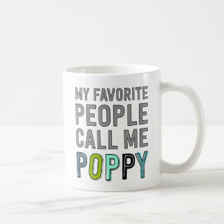 Caneca De Café As Minhas Pessoas Favoritas Chamam-Me Poppy