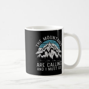 Caneca De Café As Montanhas Estão Chamando Caminhada Acampamento 
