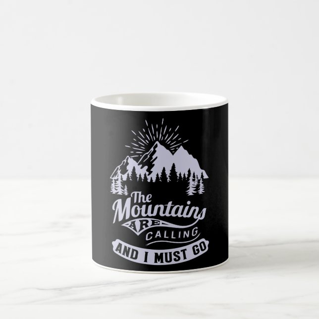 Caneca De Café As montanhas estão chamando e eu devo ir (Centro)