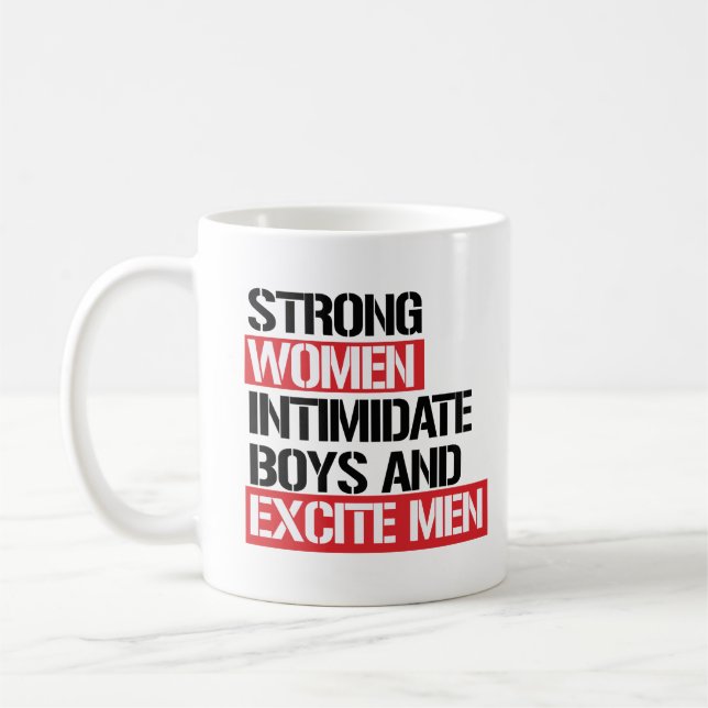 Caneca De Café As mulheres fortes intimidam meninos e excitam (Esquerda)