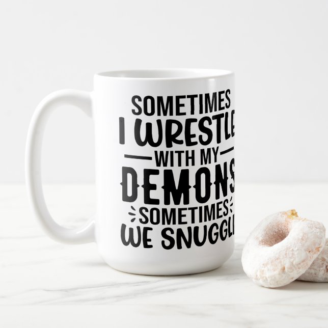 Caneca De Café Às vezes eu luto com meus demônios (Com Donut)