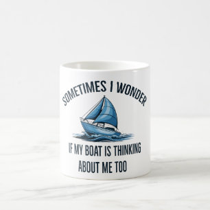 Caneca De Café Às vezes eu me pergunto se meu barco está pensando