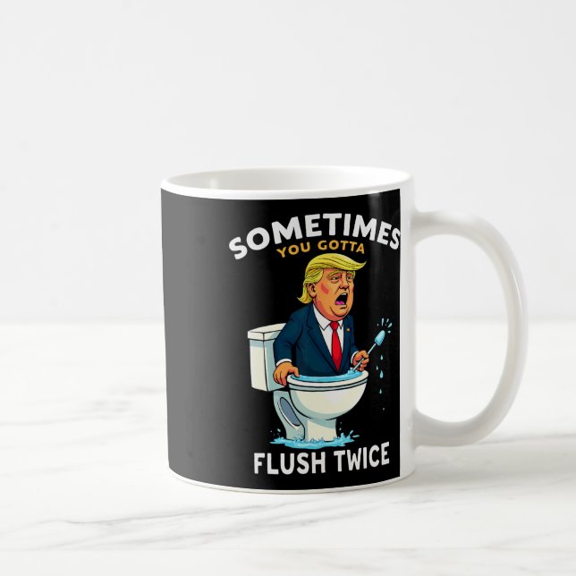 Caneca De Café Às Vezes, Você Tem Que Lavar Duas Vezes 4 (Direita)