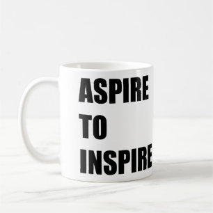 Caneca De Café aspirar a inspirar